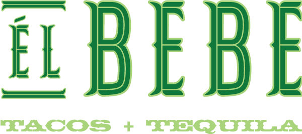 El Bebe Tacos + Tequila